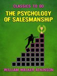 Classics To Go - The Psychology of Salesmanship