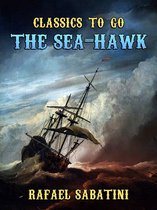 Classics To Go - The Sea-Hawk