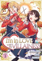 I'm in Love with the Villainess (Manga)- I'm in Love with the Villainess (Manga) Vol. 3