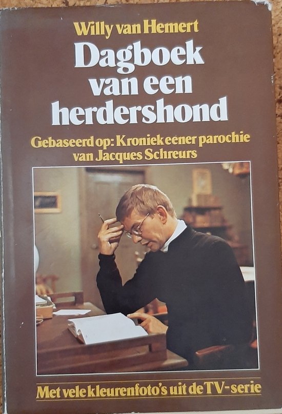 9789010021410 - Dagboek van een herdershond - Gebaseerd op: Kroniek eener parochie van Jacques Schreurs