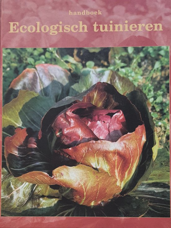 Handboek ecologisch tuinieren De moestuin