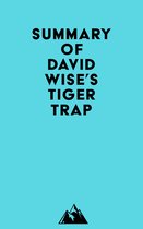 Summary of David Wise's Tiger Trap