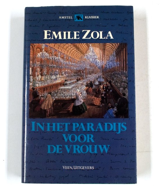 Boek "In het paradijs voor de vrouw" van Emile Zola. Kaft toont een illustration van een drukke winkel met veel spiegels en verlichting.