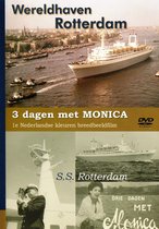 Drie Dagen met Monica - S.S. Rotterdam - Wereldhaven Rotterdam