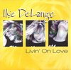 Ilse De Lange - Livin' On Love (CD-Single)