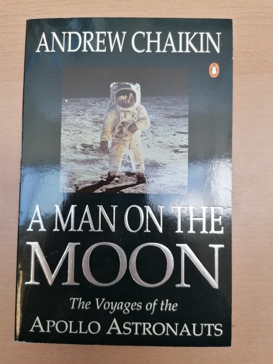 A Man on the Moon | Andrew Chaikin