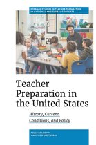 Emerald Studies in Teacher Preparation in National and Global Contexts - Teacher Preparation in the United States
