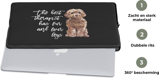 Housse pour ordinateur portable 15 pouces - Citations - Chiens - Le meilleur thérapeute a de la fourrure et quatre pattes - Housse pour ordinateur portable