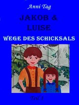 Jakob & Luise 1 - Jakob & Luise