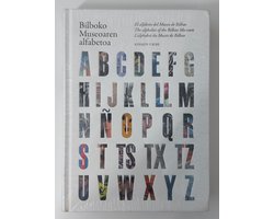 ABC. Bilboko Museoaren alfabetoa
