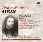Kevin Bowyer - Alkan Organ Works Volume 1 (CD)