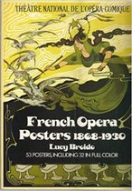 French Opera Posters, 1868-1930