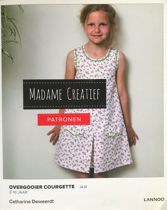 PATROON OVERGOOIER COURGETTE MADAME CREATIEF Catharine Deweerdt 9789401427180 bol