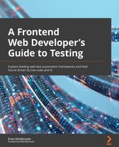A Frontend Web Developer's Guide to Testing