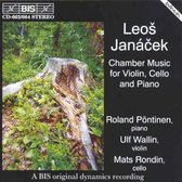 Roland Pöntinen, Ulf Wallin, Mats Rondin - Janácek: Chamber Music For Violin, Cello and Piano (2 CD)