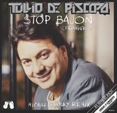 TULLIO DE PISCOPO - STOP BAJON (PRIMAVERA) (MICHAEL GRAY REMIX) 12"