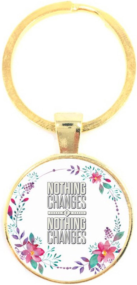 Sleutelhanger Glas - Nothing Changes