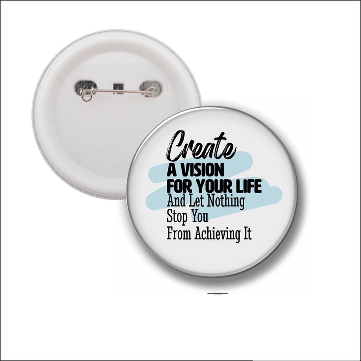 Button Met Speld 58 MM - Create A Vision