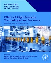Foundations and Frontiers in Enzymology - Effect of High-Pressure Technologies on Enzymes