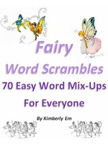 Fairy Word Scrambles: 70 Easy Word Mix-Ups For Everyone