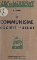 Le communisme, société future