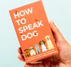 Afbeelding van het spelletje Gift Republic How To Speak Kaarten - Hond