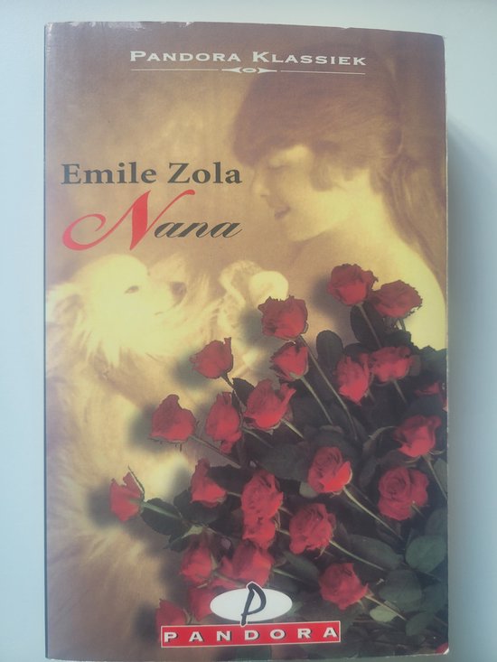 Couverture de livre avec des roses rouges et le texte 'Nana' et 'Pandora Klassiek'.