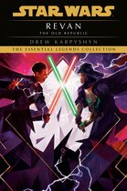 Star Wars: The Old Republic - Legends 1 - Revan: Star Wars Legends (The Old Republic)