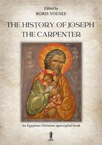 The History of Joseph the carpenter