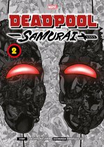 Deadpool Samurai 2 - Deadpool Samurai, Band 2