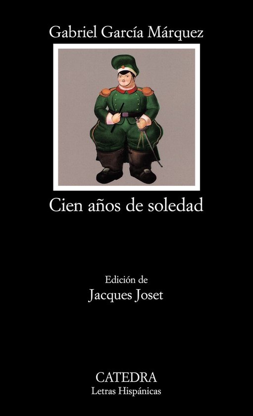 Couverture du livre 'Cien años de soledad' avec une illustration d'un soldat en uniforme verte aux accents dorés et un bonnet.
