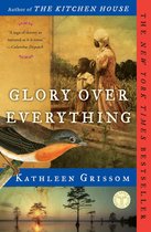 Boekcover met de titel 'Glory Over Everything' van Kathleen Grissom. Op de cover een illustratie van een vrouwelijke en mannelijke figuur met een vogel.