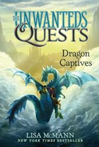 Dragon Captives Volume 1 The Unwanteds Quests