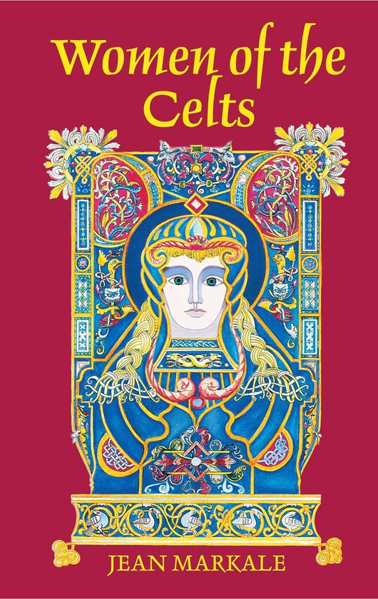 Boekomslag met de titel 'Women of the Celts' in gele letters. In het midden een illustratie van een vrouw met blauw versierde randen in Keltische stijl.