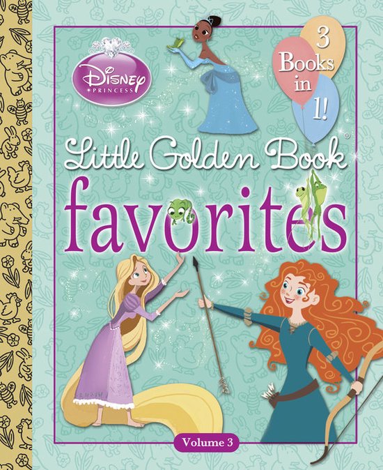 ISBN Disney Princess Little Golden Book Favorites: Volume 3 (Disney Princess), Anglais, Couverture rigide, 80 pages