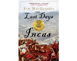 The Last Days of the Incas