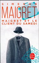 Maigret ET Le Client Du Samedi