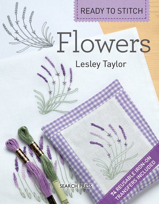 Ready To Stitch Flowers, Lesley Taylor 9781844489107 Boeken