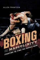 Boxing and Masculinity