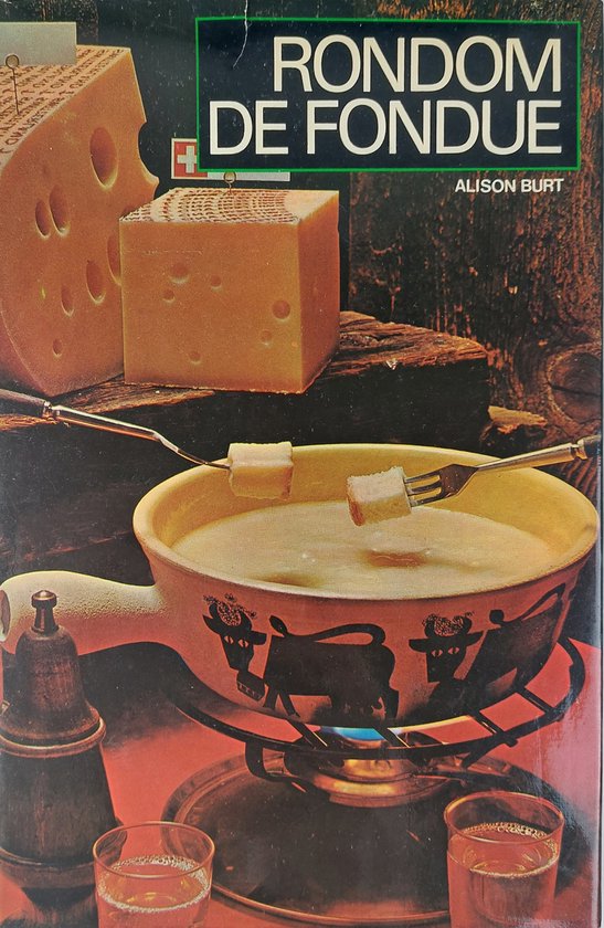 Rondom de fondue