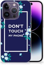 Telefoon Hoesje Geschikt voor iPhone 14 Pro Leuk TPU Back Case Flowers Blue Don't Touch My Phone