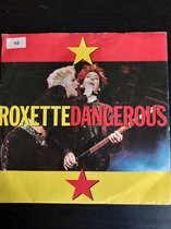 Roxette - Dangerous (vinyl single)
