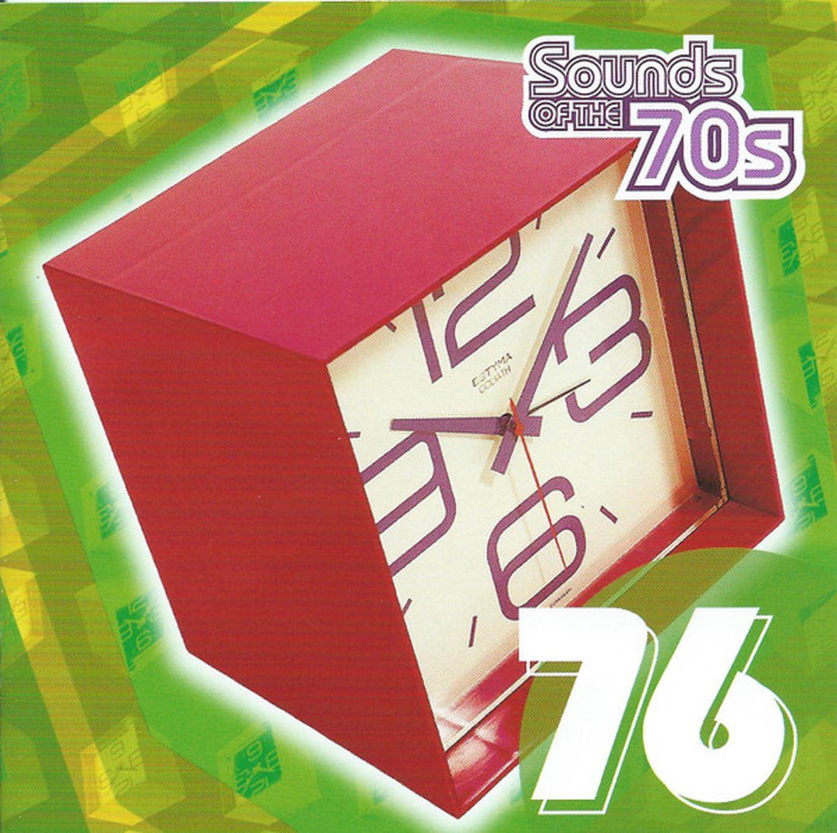 Sounds Of The 70s - 76