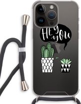 Case Company® - Hoesje met koord geschikt voor iPhone 14 Pro Max hoesje met Koord - Hey you cactus - Telefoonhoesje met Zwart Koord - Extra Bescherming aan alle Kanten en Over de Schermrand