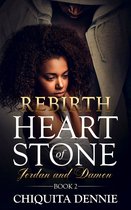 Heart of Stone 2 - Rebirth