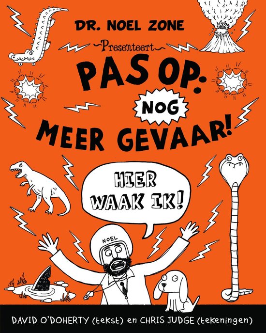Voorzijde van een kinderboek met illustraties van een dinosaurus, een slang, een vulkaan, een motorrijder en tekst.