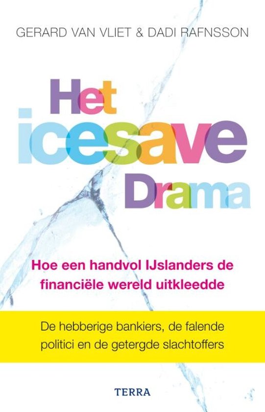 Cover van het boek 'Het Icesave-drama' van Gerard van Vliet