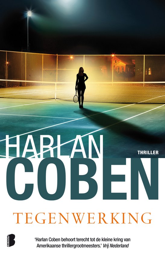 Boekomslag "Tegenwerking" van Harlan Coben met een silhouet van een vrouw op een tennisbaan.