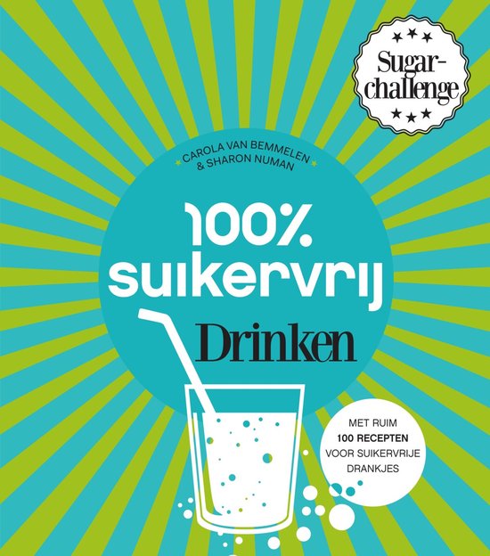 100% suikervrij - 100% suikervrij drinken