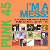 Various artists - Punk 45: I'm A Mess
